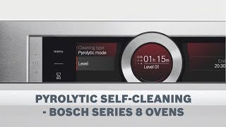 Pyrolytic SelfCleaning  Bosch Series 8 Ovens [upl. by Zannini]