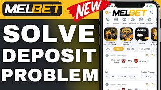 How To Solve Melbet Deposit Problem 2024 [upl. by Lyall]