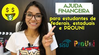 Auxílio FINANCEIRO para estudantes de graduação moradia alimentação transporte viagem e [upl. by Yelloh]