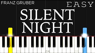 Franz Gruber  Silent Night  EASY Piano Tutorial [upl. by Oribelle407]