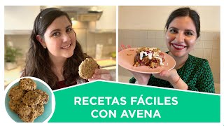 Recetas fáciles y deliciosas con Avena  Cocina Delirante [upl. by Assilem]