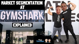 Market Segmentation  How Gymshark use Market Segmentation Explained [upl. by Renrag]