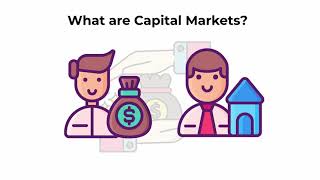 What are capital markets  Capital Markets Explained [upl. by Robyn]