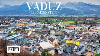 Vaduz  Liechtenstein 4k HD [upl. by Sirod460]