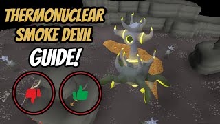 Thermonuclear Smoke Devil  OSRS Guide [upl. by Adonis215]