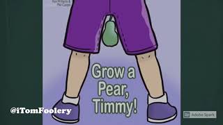 Grow a Pear Timmy [upl. by Dickerson353]