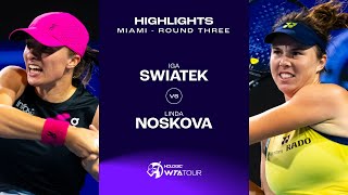 Iga Swiatek vs Linda Noskova  2024 Miami Round 3  WTA Match Highlights [upl. by Edora]