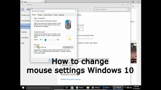 How to change mouse settings Windows 10 [upl. by Nibot]