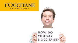 How Do You Say LOCCITANE LOXEETAN  LOccitane [upl. by Sackey804]