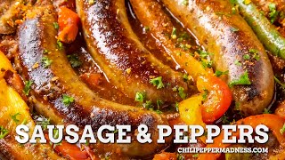 Sausage and Peppers Recipe  Chili Pepper Madness [upl. by Holofernes]