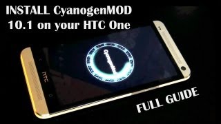 How To Install CyanogenMod 101 Android 422 Jelly Bean on the HTC One [upl. by Payton189]