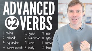 Advanced Verbs C2 to Build Your Vocabulary [upl. by Enael272]