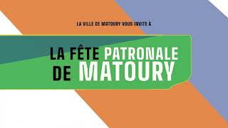 LA FÊTE PATRONALE DE MATOURY 2024 [upl. by Killigrew833]