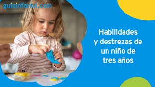 Qué puede hacer un niño de tres años  Aprendizaje infantil por edades 👦 [upl. by Artenra]