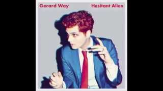 Gerard Way  Hesitant Alien  FULL ALBUM [upl. by Urbain]