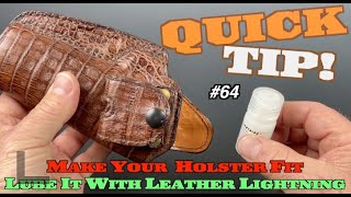 My Leather Holsters Too Tight What Do I Do [upl. by Georgianna]