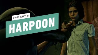 Far Cry 6 Walkthrough  Harpoon [upl. by Orabelle]