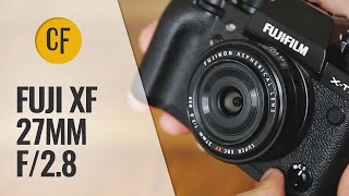 Fuji XF 27mm f28 lens review with samples [upl. by Breger]