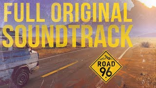 Road 96 Original Game Soundtrack [upl. by Zacharie133]