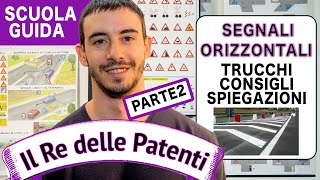 SEGNALI ORIZZONTALI pt 2  IL RE DELLE PATENTI  PATENTE B [upl. by Crawford]