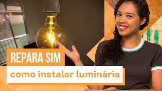 Como instalar luminária pendente  Aprenda com Paloma Cipriano  CASA DE VERDADE [upl. by Grenville]