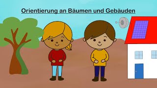 Lernvideo 3 Orientierung an Bäumen und Gebäuden  HSU Grundschule [upl. by Mat]