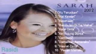 SITI SARAH  SARAH 2002  FULL ALBUM [upl. by Ahsuat954]