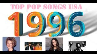 Top Pop Songs USA 1996 [upl. by Benzel]