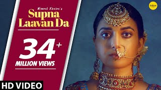 NIMRAT KHAIRA  Supna Laavan Da Full Song Preet Hundal [upl. by Reivaxe]