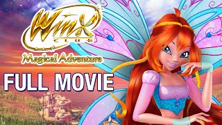 Winx Club  Magical Adventure  FULL MOVIE [upl. by Nibla991]