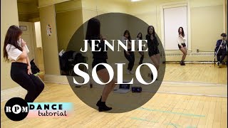 Jennie quotSoloquot Dance Tutorial Chorus Breakdown [upl. by Eneluj]