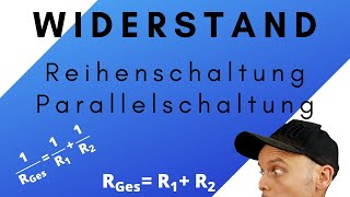 Reihenschaltung und Parallelschaltung von Widerständen [upl. by Clay]