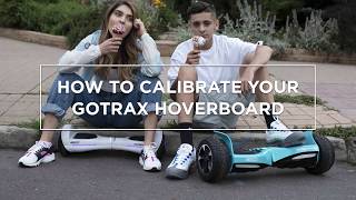 How to Recalibrate your GOTRAX Hoverboard [upl. by Ehcadroj]