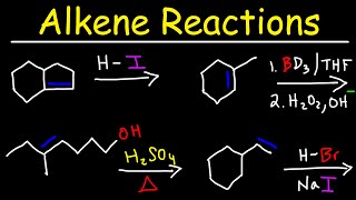 Alkene Reactions [upl. by Diamante]