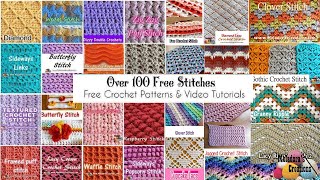 OVER 100 Crochet Stitch Tutorials amp Patterns 🌻🍀 [upl. by Eolanda]