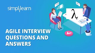 Agile Interview Questions And Answers  Agile Methodology Interview Questions amp Answers Simplilearn [upl. by Nikita]