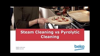 Steam Cleaning vs Pyrolytic Cleaning Beko Builtin Oven [upl. by Tomchay]