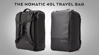 THE NOMATIC  40L TRAVEL BAG [upl. by Mutua]