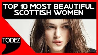 TOP 10 Most Beautiful Scottish Women [upl. by Asilrac]