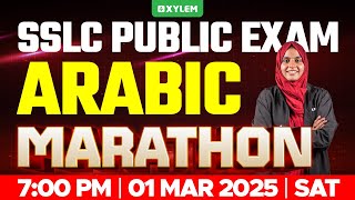 SSLC PUBLIC EXAM ARABIC  MARATHON  Xylem SSLC [upl. by Winstonn269]