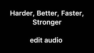 Harder Better Faster Stronger  edit audio possible volume warning [upl. by Kotto]