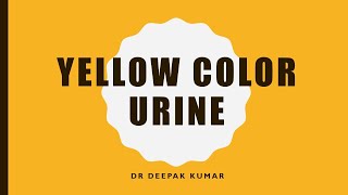 YELLOW COLOUR URINE [upl. by Yaakov]