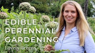 Edible Perennial Gardening  Plant Once Harvest for Years [upl. by Norel]