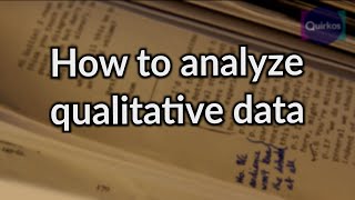 How to Analyze Qualitative Data [upl. by Geneva167]