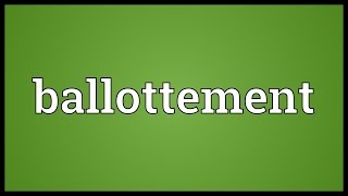 Ballottement Meaning [upl. by Noiramed172]