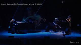 坂本龍一 Happy End ハッピーエンド Ryuichi Sakamoto Trio [upl. by Dasa]