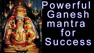 Powerful Ganapati Mantra for Success [upl. by Ecyt]