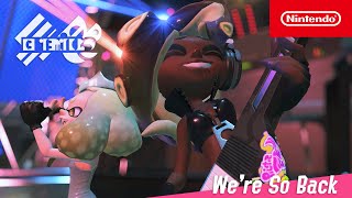 Splatoon 3  Were So Back  Nintendo Switch [upl. by Adnahcir]