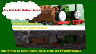 MidSodor Railway Series Smudger the Careless Engine  Story 1 Smudger’s First Day [upl. by Reizarf]