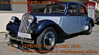 Rénovation dune CITROËN Traction 11BL 1954 [upl. by Kare311]